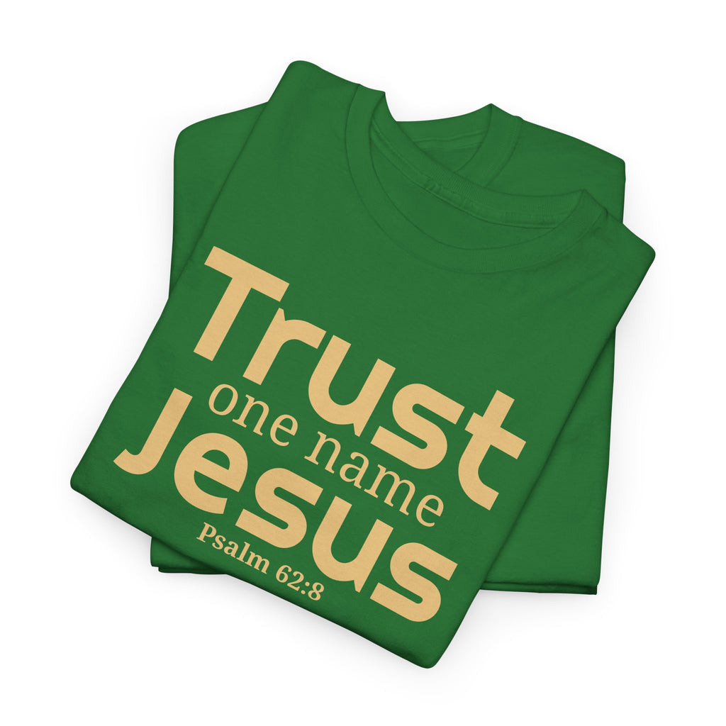 Trust Jesus