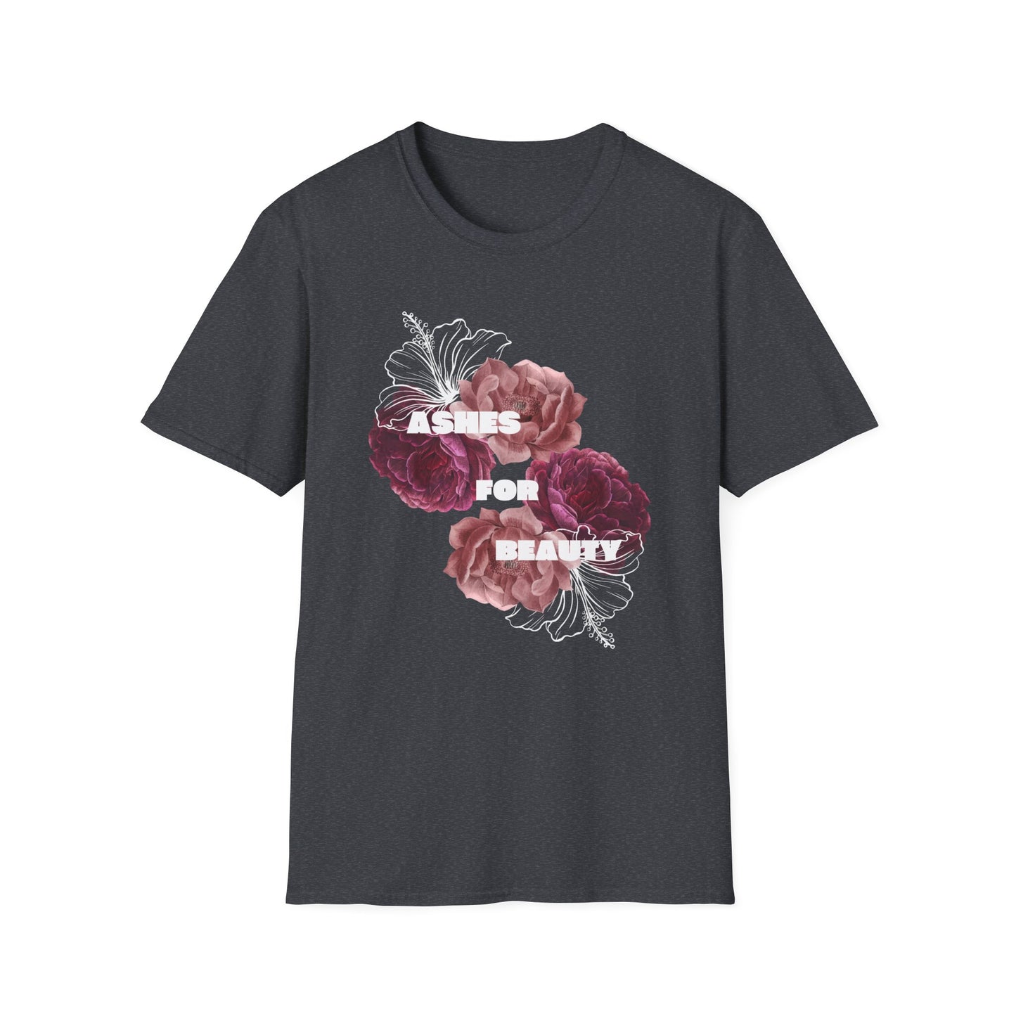Unisex Softstyle T-Shirt - Ashes for beauty