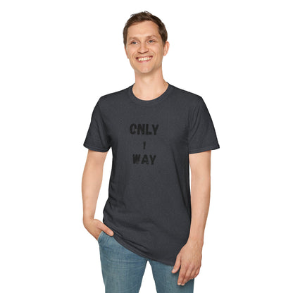 Unisex Softstyle T-Shirt - Only 1 way