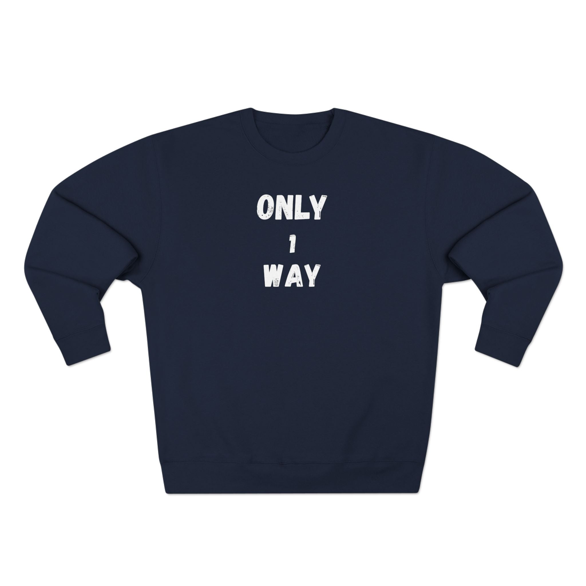Only 1 way