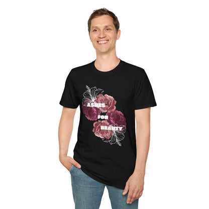 Unisex Softstyle T-Shirt - Ashes for beauty