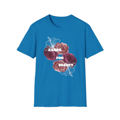 Unisex Softstyle T-Shirt - Ashes for beauty